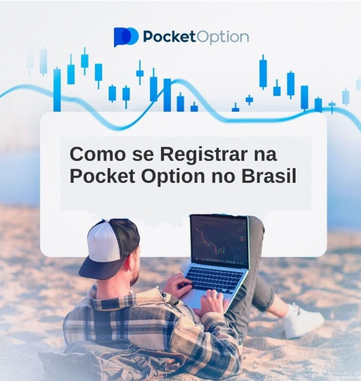 Pocket Option Registration A Complete Guide to Seamless Trading